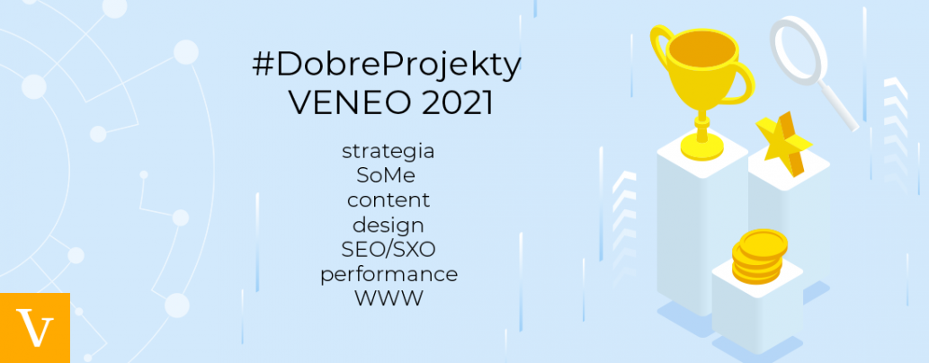 Najlepsze kampanie marketingowe 2021 w Veneo