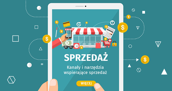 Kanały i narzędzia wspierające sprzedaż